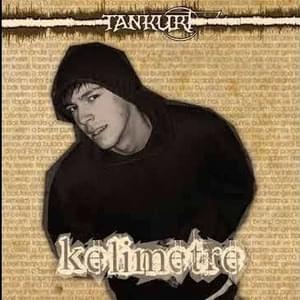 Kelimetre - Tankurt Manas