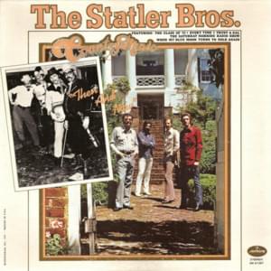 Every Time I Trust A Gal - The Statler Brothers