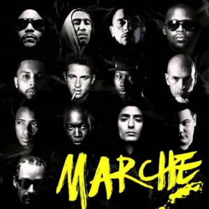 Marche - La Marche (Ft. Akhenaton, Disiz, Dry, Jamel Debbouze, Kool Shen, Lino, Nekfeu, Nessbeal, Sadek, Sneazzy, Soprano, S.Pri Noir, Still Fresh & Taïro)