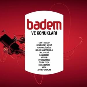 Aşkın E Hali - Badem (Ft. Feridun Düzağaç)