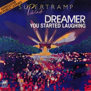 Dreamer - Live at Pavillon de Paris/1979 - Supertramp