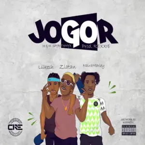 Jogor - Zlatan (Ft. Lil Kesh & Naira Marley)