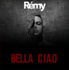 Bella Ciao (Bonus Track) - Rémy