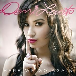 U Got Nothin’ On Me - Demi Lovato