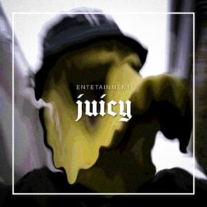 Juicy - EnteTainment