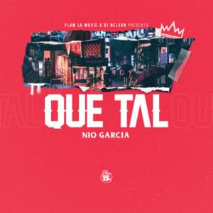 Que Tal - Nio García