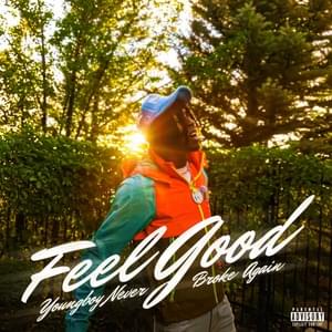 Feel Good - YoungBoy Never Broke Again