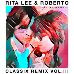 Pega Rapaz (Gui Boratto & JUNIOR_C Remix) - Rita Lee (Ft. Roberto de Carvalho)