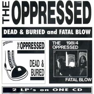 We’re the oppressed - The Oppressed