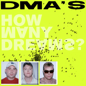 How Many Dreams? - DMA'S