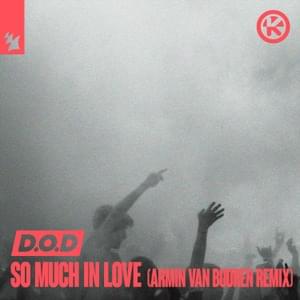 So Much In Love (Armin van Buuren Extended Remix) - D.O.D