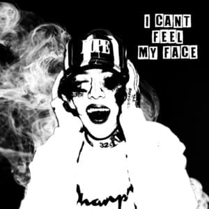 I Can’t Feel My Face - Lil Xan