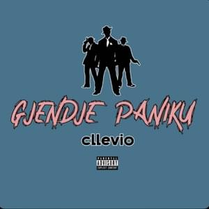 Gjendje Paniku - Cllevio Masoni