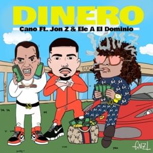 Dinero - Cano, Jon Z & Ele a el Dominio