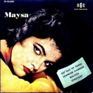 Get Out of Town - Maysa