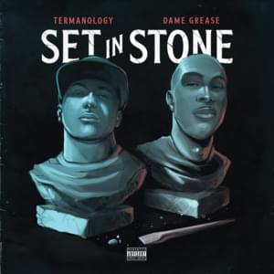 Set In Stone - Termanology & Dame Grease (Ft. Method Man)