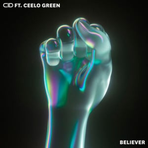 Believer - CID (Ft. CeeLo Green)