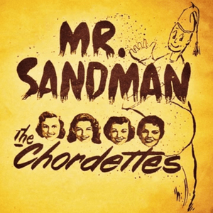 Mr. Sandman - The Chordettes