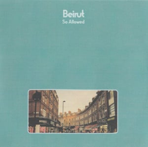 So Allowed - Beirut