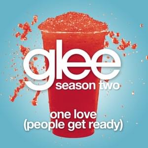 One Love (People Get Ready) - Glee Cast