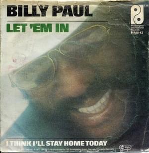 Let ’Em In - Billy Paul