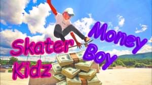 Skater Kidz - Money Boy