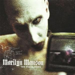 The Fight Song (Live) - Marilyn Manson