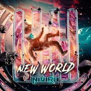 New World (Extended Mix) - NIVIRO