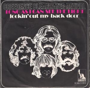 Long as I Can See the Light - Creedence Clearwater Revival