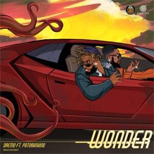 Wonder - Dremo (Ft. Patoranking)