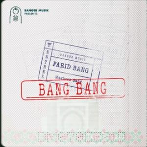 Bang Bang - Farid Bang