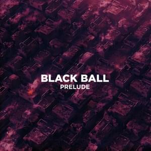 Blackball Prelude - SOS & 30KEY!