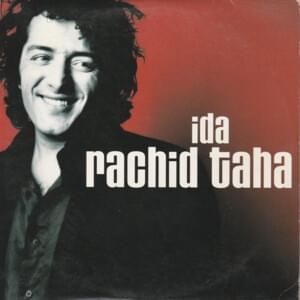 Ida - Rachid Taha