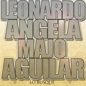 Lo Busqué - Leonardo Aguilar, Ángela Aguilar & Majo Aguilar