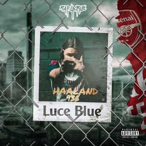 Luce Blue (Rap La Rue) - Haaland936