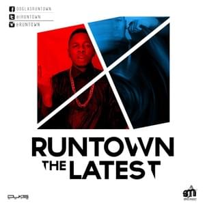 The Latest - Runtown