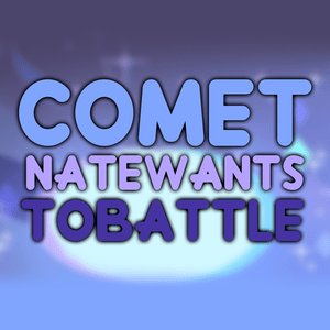 Comet - NateWantsToBattle