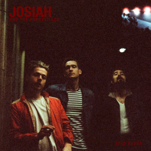 Can You Hear It - Josiah and the Bonnevilles