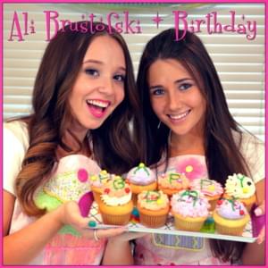 Birthday - Ali Brustofski