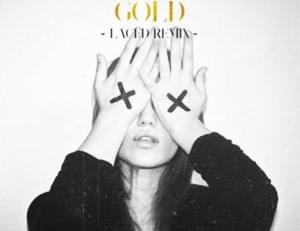 Gold (Laced Remix) - Kiiara (Ft. Laced (Singer))