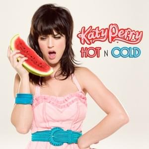 Hot N Cold (Party Rock Remix) - Katy Perry (Ft. LMFAO)