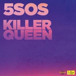 Killer Queen - 5 Seconds of Summer