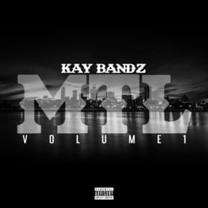 Ridin’ Thru the City - Kay Bandz (Ft. VT)