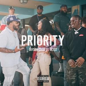 Priority - Jayson Cash (Ft. Blxst)