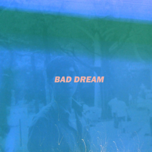 Bad Dream - Kaz Moon