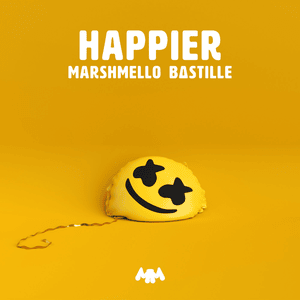 Happier - Marshmello & Bastille