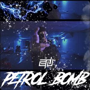 Petrol Bomb - EN Music