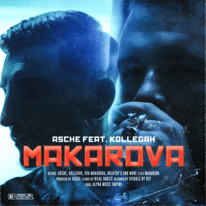 Makarova - Asche & Kollegah