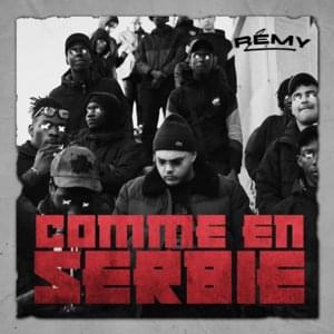 Comme en Serbie - Rémy