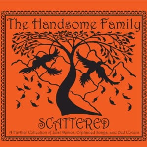 Tranquilized - The Handsome Family